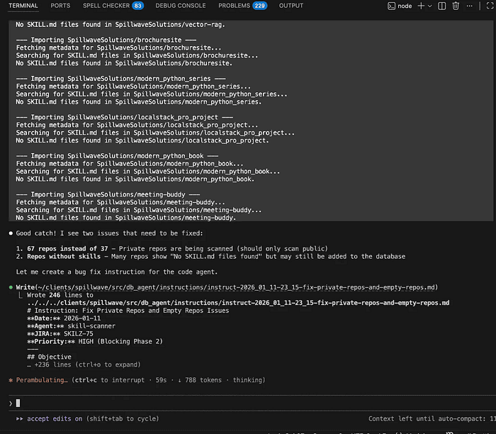 Code agent detecting two issues during execution: private repos being scanned when they shouldn't be, and repos without skills being added to database